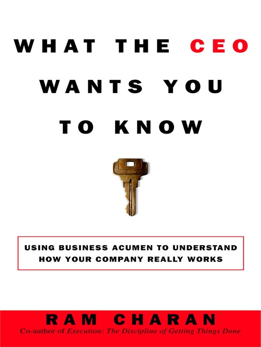 Title details for What the CEO Wants You to Know by Ram Charan - Wait list